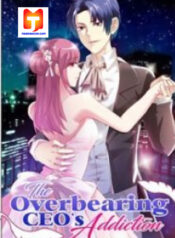 The Overbearing CEO’s Addiction 1