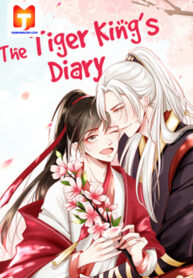 The Tiger King’s Diary 1