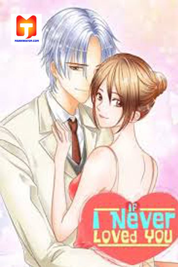 If I Never Loved You