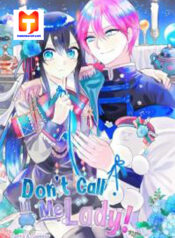 Don’t Call Me Lady! 1