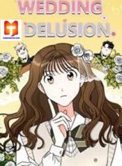 Wedding Delusion