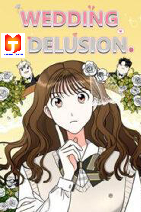 Wedding Delusion