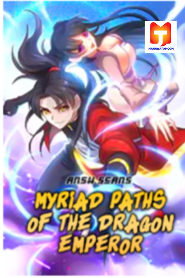 Myriad Paths Of The Dragon Emperor