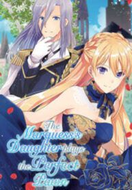 The Marquess’s Daughter Plays the Perfect Pawn