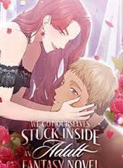 We Got Ourselves Stuck Inside an Adult Fantasy Novel
