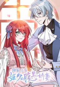 Exclusive Possession Young Master Ji’s Beloved Wife