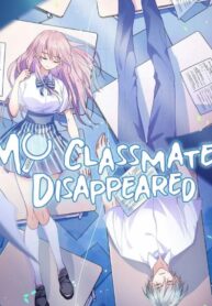 My Classmate Disappeared